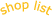 shop list