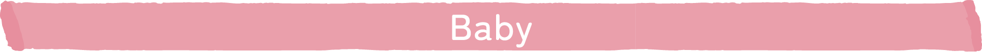 Baby